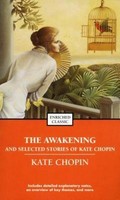 The Awakening And Selected Stories Of Kate Chopin Kate Chopin