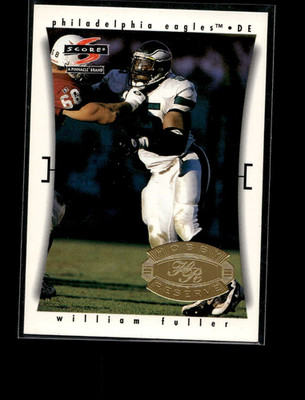 1997 Score Pinnacle William Fuller #251, NFL Football Philadelphia Eagles HOBBY