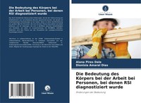 Die Bedeutung Des KöRpers Bei Der Arbeit Bei Personen, Bei Denen Rsi...