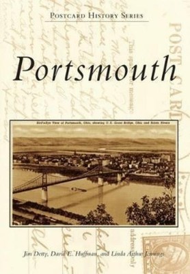 Jim Detty David E. Huffman Linda Arthur Jennings Portsmouth (Taschenbuch)