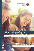 Abdullayeva Feruza Khikmatullayevna | The Spring Of Goals | Taschenbuch (2023)
