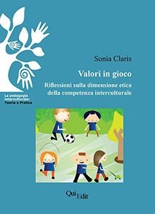 Valori in gioco. Riflessioni sulla dimensione etica... | Buch | Zustand sehr gut