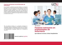 Julia Belizario | Factores Estresores En Profesionales De EnfermeríA | Buch