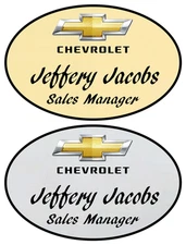 1 GOLD & 1 SILVER OVAL CHEVY PERSONALIZED NAME BADGES MAGNETIC FASTENER