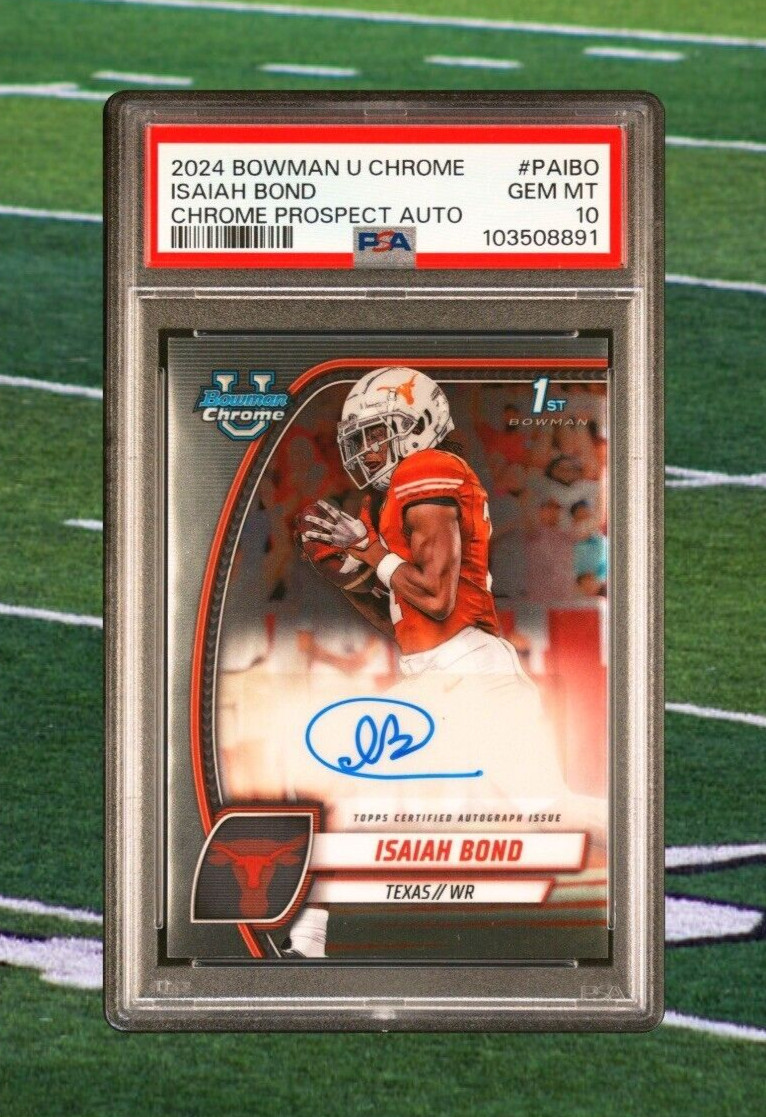 Isaiah Bond 2024 Bowman Chrome U 1st Auto PSA GEM Mint 10 #PAIBO Texas Longhorns