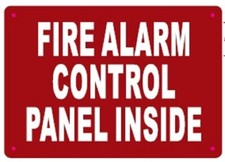 FIRE ALARM CONTROL PANEL INSIDE SIGN 7x10,Red,Aluminum -REF24-1027