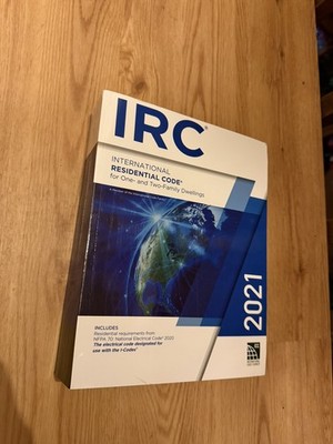The International Code Council IRC 2021 Residential Code