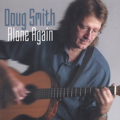 Doug Smith - Alone Again [New CD]