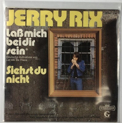 7'' Jerry Rix    Laß Mich Bei Dir Sein (CV Let Me Be There) - 1974 Global ! nm