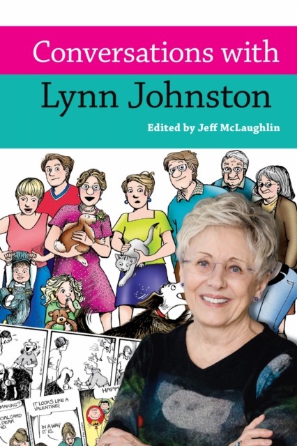 Conversations with Lynn Johnston (Paperback Book)