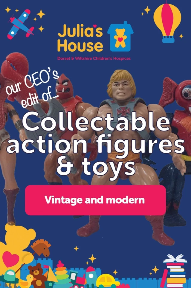 Collectable action figures & toys  |  Support Julia's House  |  £1 starts