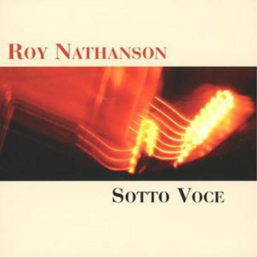 Альбом Роя Натансона Sotto Voce (CD)