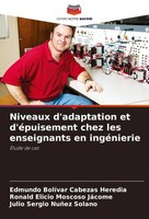 Niveaux D'adaptation Et D'éPuisement Chez Les Enseignants En IngéNierie Buch