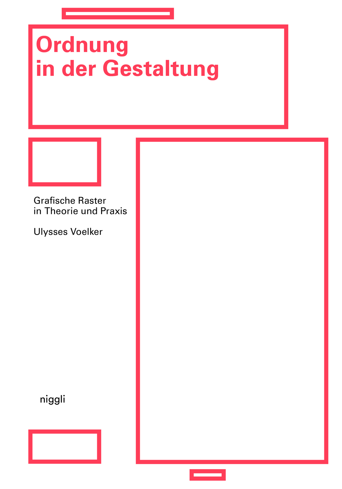Ulysses Voelker / Ordnung In Der Gestaltung