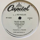 L.J. REYNOLDS " TRUST IN ME " / RENE & ANGELA "  I LOVE YOU MORE " INST. NEW 12
