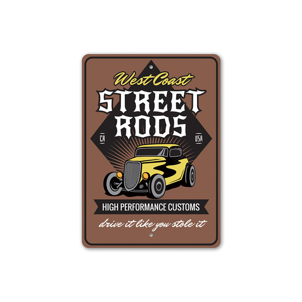 Street Rods High Performance Customs Shop Aluminum Sign