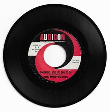 DOO WOP 45 MONTCLAIRS GOODNIGHT WELL IT'S TIME TO GO ON AUDICON  VG++  ORIGINAL 