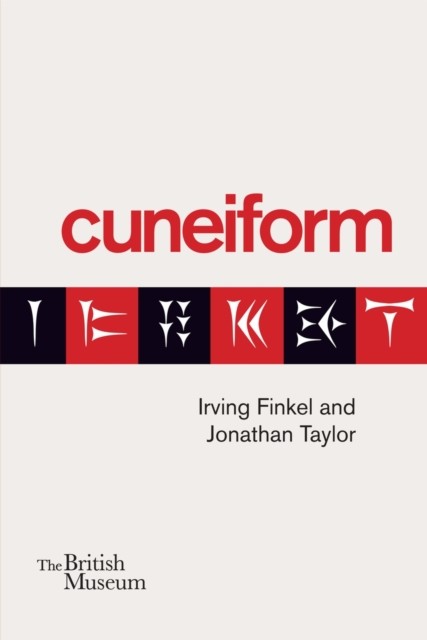 Cuneiform by Irving Finkel (Paperback Book)