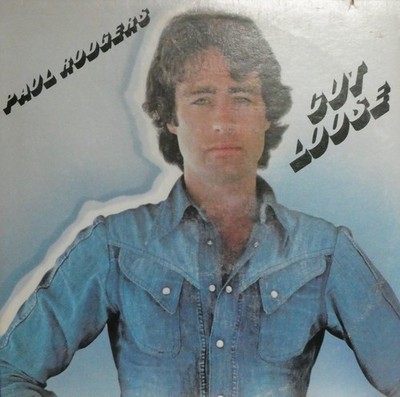 Paul Rodgers - Cut Loose (Solo-Debüt) - ehemals Free u. Bad Company / Vinyl - LP