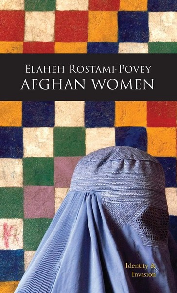 Elaheh Rostami-Povey | Afghan Women | Buch | Englisch (2007) | Gebunden-image