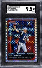 2006 Bowman Chrome Tom Brady XFractor SGC 9.5 234/250 SP Pop 1