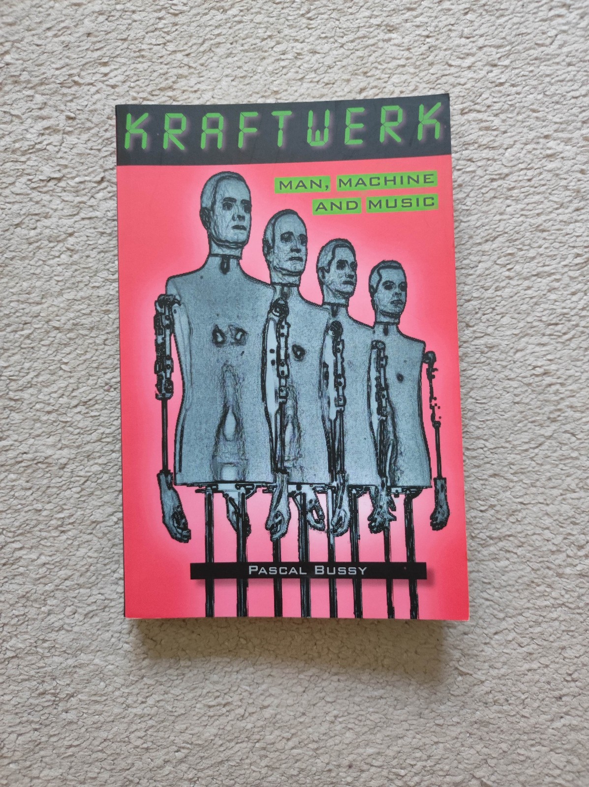 ""Kraftwerk"": Man, Machine and Music, Bussy, Pascal