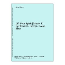 Lift Your Spirit [Music: E. Dawkins III. Inte...