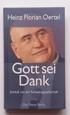Gott sei Dank  -  von  Heinz Florian Oertel - sehr guter zustand