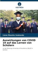Liane Moosho Imakando | Auswirkungen Von Covid 19 Auf Das Lernen Von SchüLern