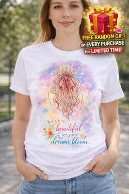 Womens Life Is Beautiful T-Shirt Let Your Dreams Bloom Inspirational Floral Top