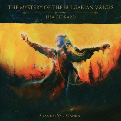THE MYSTERY OF THE BULGARIAN VOICES feat. LISA GERRARD Shandai Ya / Stanka CD