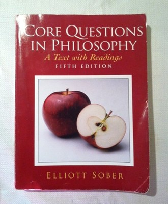 Core Questions in Philosophy (5th Edition)