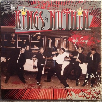 The Kings Of Nuthin' - Fight Songs...For Fuck-Ups (LP, Album, Yel) Psychobilly