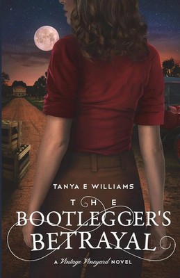 Tanya E Williams | The Bootlegger's Betrayal | Taschenbuch | Englisch (2025)