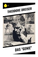 "Das \"Genie\" | Theodore Dreiser | Taschenbuch | 504 S. | Deutsch | 2025 | Copycat"