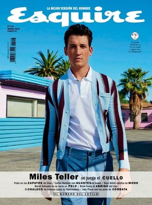 MILES TELLER Mark Vanderloo TOM HEUKELS Esquire Magazine Spain March 2018