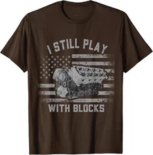 I Still Play With Blocks Racing Mechanics Design Unisex T-Shirt
