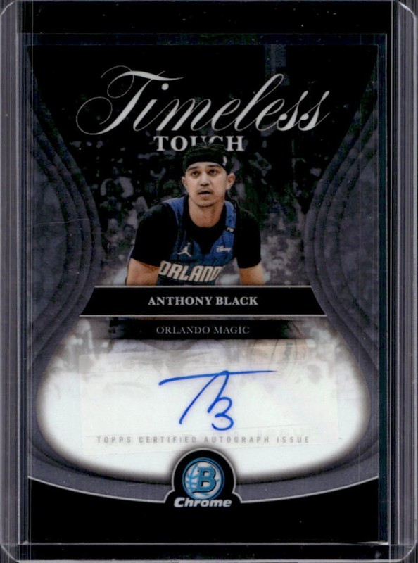 2025-26 Bowman Anthony Black Timeless Touch Signatures Chrome Auto #TTA-AB Magic