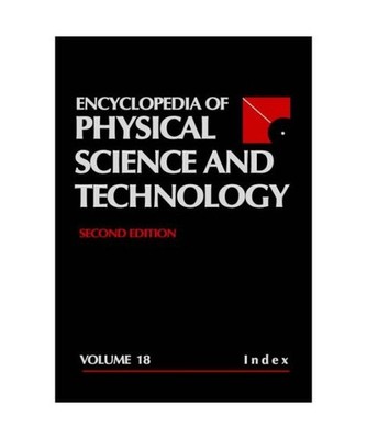 Encyclopedia of Physical Science and Technology, 18