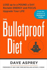 The Bulletproof Diet, Asprey, Dave, Used; Very Good Book