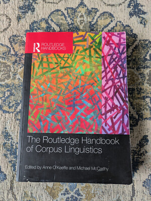 Routledge Handbook of Corpus Linguistics | 2012 Paperback | First Edition