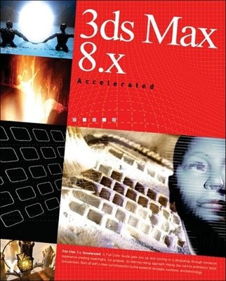 3ds Max 9 Accelerated, Yeon, James