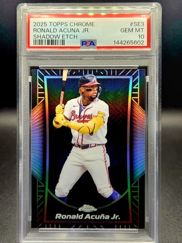 2025 Topps Chrome Ronald Acuna Jr. PSA 10 GM Shadow Etch #SE-3 Atlanta Braves