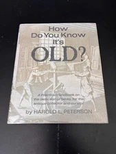 How Do You Know Its Old? Pictorial Handbook on Fake Antiques Hardcover 1975 Book