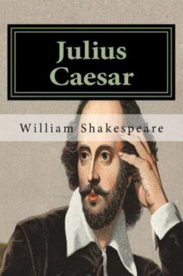 Julius Caesar by Shakespeare, William