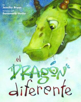 El dragon diferente (Spanish Edition) by Bryan, Jennifer