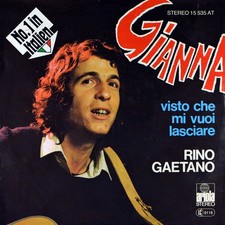 7" RINO GAETANO Gianna WOLFGANG PETRY, PIETRO BASILE Originalversion ARIOLA 1978