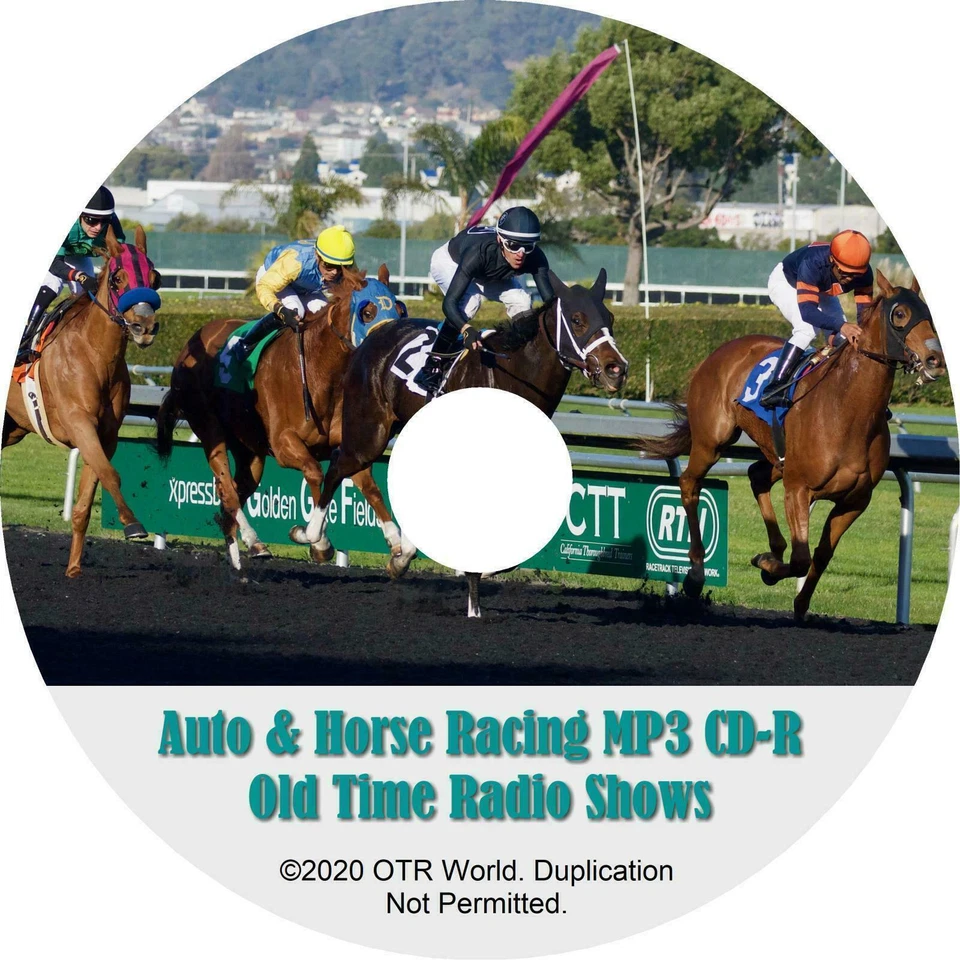 OTR WORLD Auto and Kentucky Derby Racing OTR Old Time Radio Shows MP3 On CD-R 47 Episodes