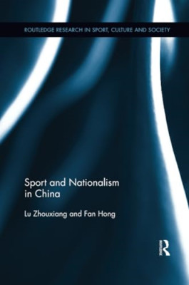 Sport und Nationalismus in China - NEU Fan Hong, Zhoux 2017