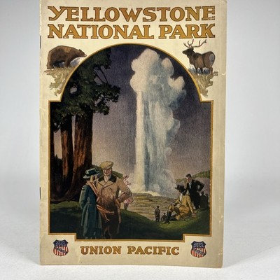 Yellowstone National Park Union Pacific Booklet Railroad Maps with Insert 1922